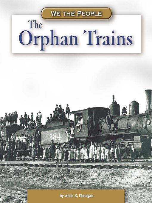 The Orphan Trains