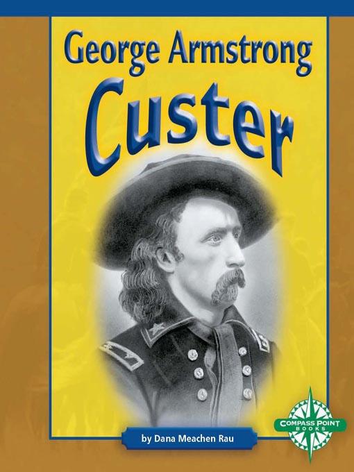 George Armstrong Custer