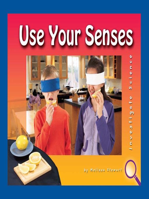 Use Your Senses