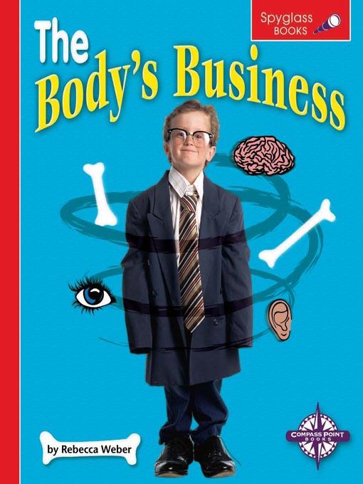 The Body's Business