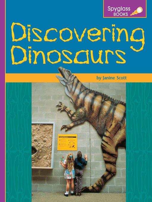 Discovering Dinosaurs