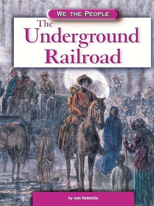 The Underground Railroad