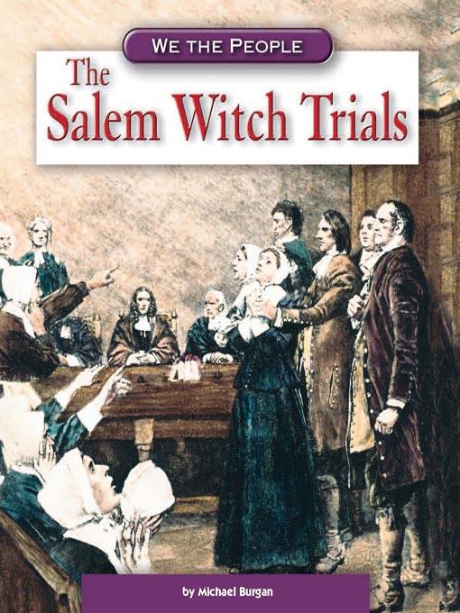 The Salem Witch Trials