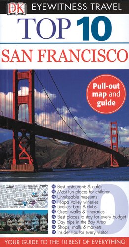 Top 10 San Francisco [With Fold-Out Map]