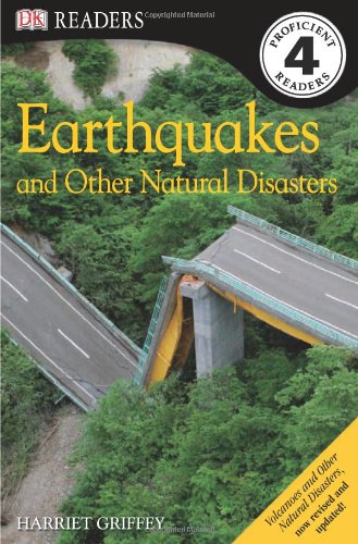 Earthquakes and Other Natural Disasters (DK Readers L4)