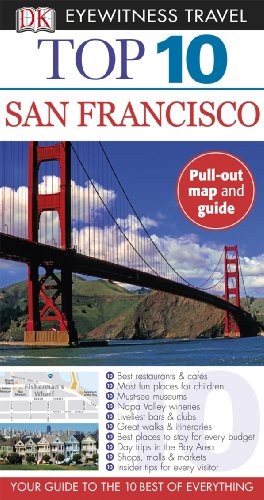 Top 10 San Francisco [With Map] (DK Eyewitness Top 10 Travel Guides)