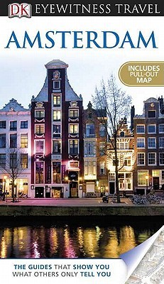 Amsterdam (DK Eyewitness Travel)
