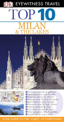 Top 10 Milan &amp; the Lakes (DK Eyewitness Travel Guide)