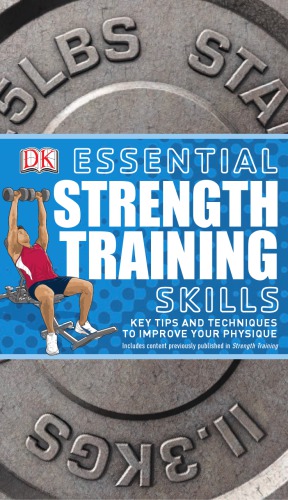 Essential Strength Training Skills