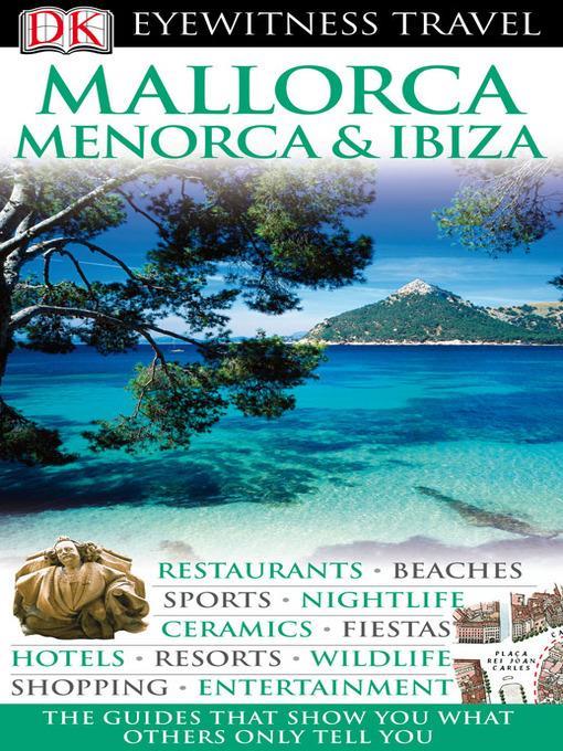 Mallorca, Menorca and Ibiza