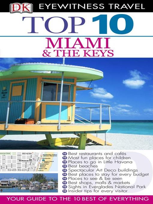 Top 10 Miami and the Keys