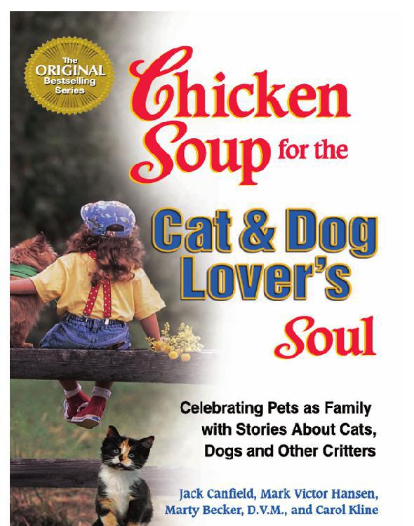 Chicken Soup for the Cat and Dog Lover's Soul