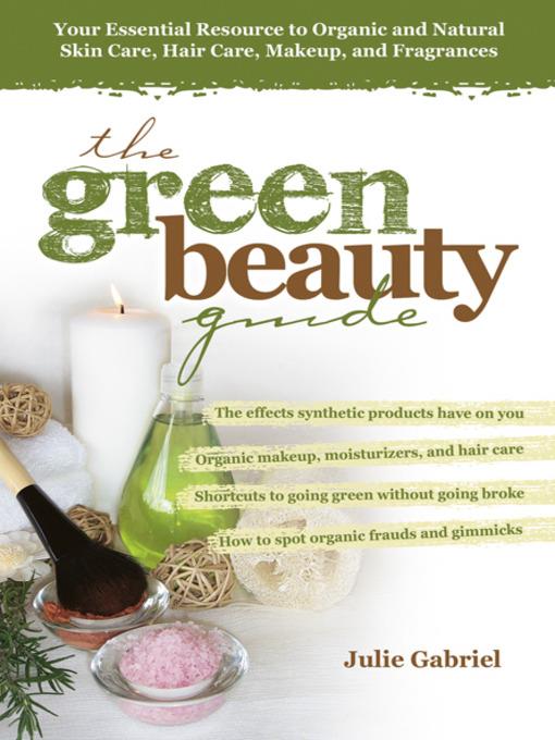 The Green Beauty Guide