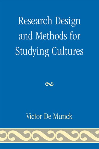 Research Design and Methods for Studying Cultures