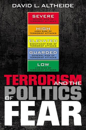 Terrorism and the Politics of Fear