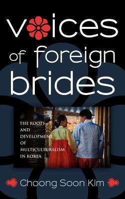 Voices of Foreign Brides