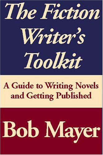 The Fiction Writer's Toolkit