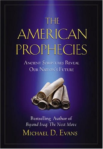 The American Prophecies