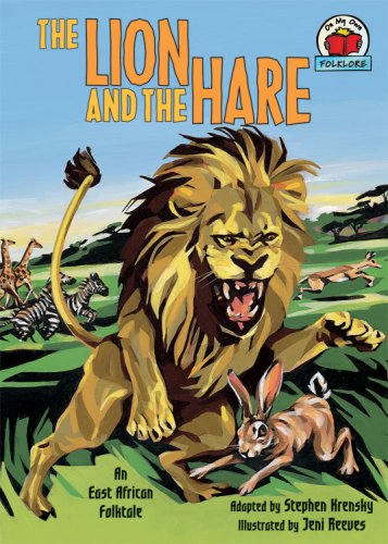 The lion and the hare : [an east african folktale]