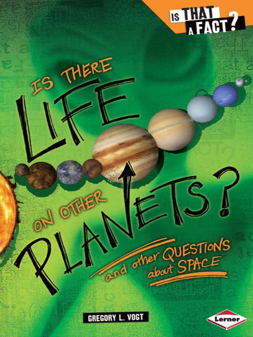 Is There Life on Other Planets?