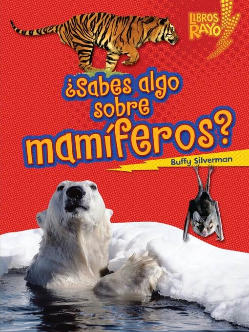 ¿Sabes algo sobre mamíferos? (Do You Know about Mammals?)