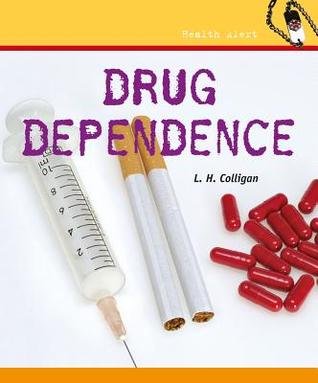 Drug Dependence