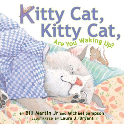 Kitty Cat, Kitty Cat, Are You Waking Up?