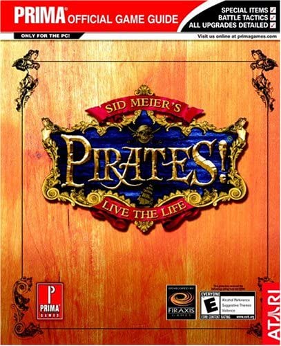 Sid Meier's Pirates! (Prima Official Game Guide)