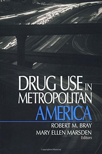 Drug Use in Metropolitan America