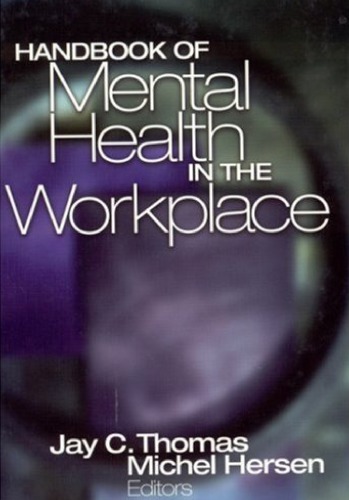 Handbook of Mental Health in the Workplace