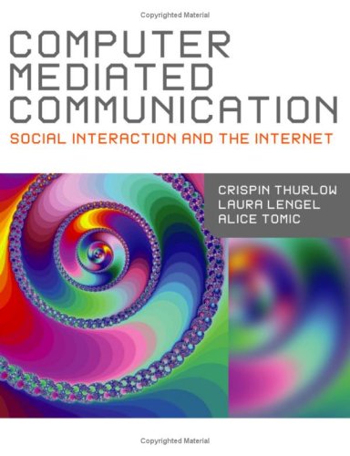 Computer Mediated Communication