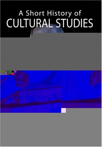 A Short History of Cultural Studies