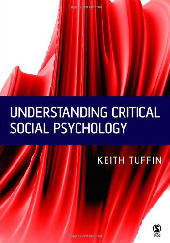 Understanding Critical Social Psychology