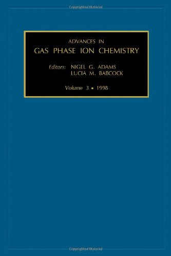 Advances in Gas Phase Ion Chemistry, 3