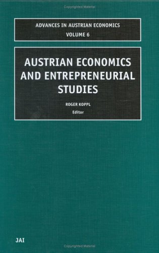 Austrian Economics and Entrepreneurial Studies