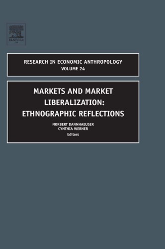 Research in Economic Anthropology, Volume 24