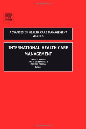 International Health Care Management (Advances in Health Care Management, #5)