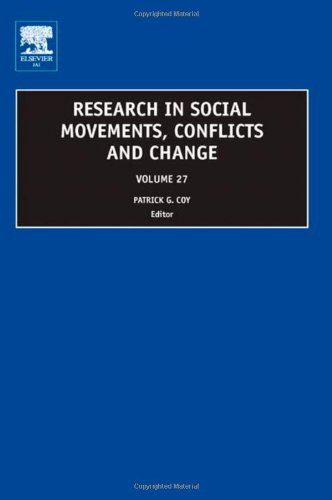 Research in Social Movements, Conflicts and Change, Volume 27 (Research in Social Movements, Conflicts and Change) (Research in Social Movements, Conflicts and Change) (v. 27)