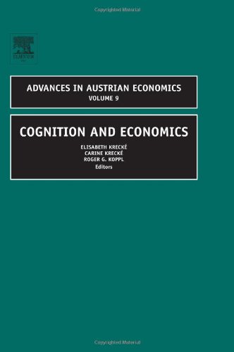 Advances in Austrian Economics, Volume 9
