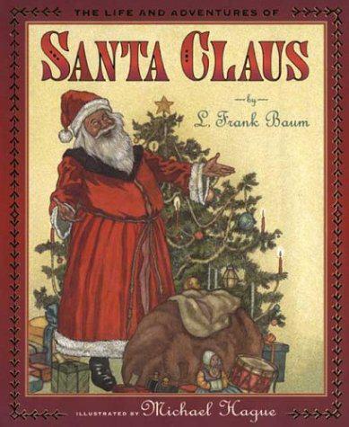 The Life and Adventures of Santa Claus