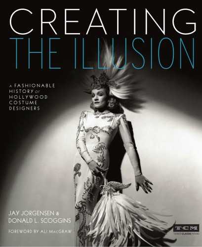 Creating the Illusion (Turner Classic Movies)