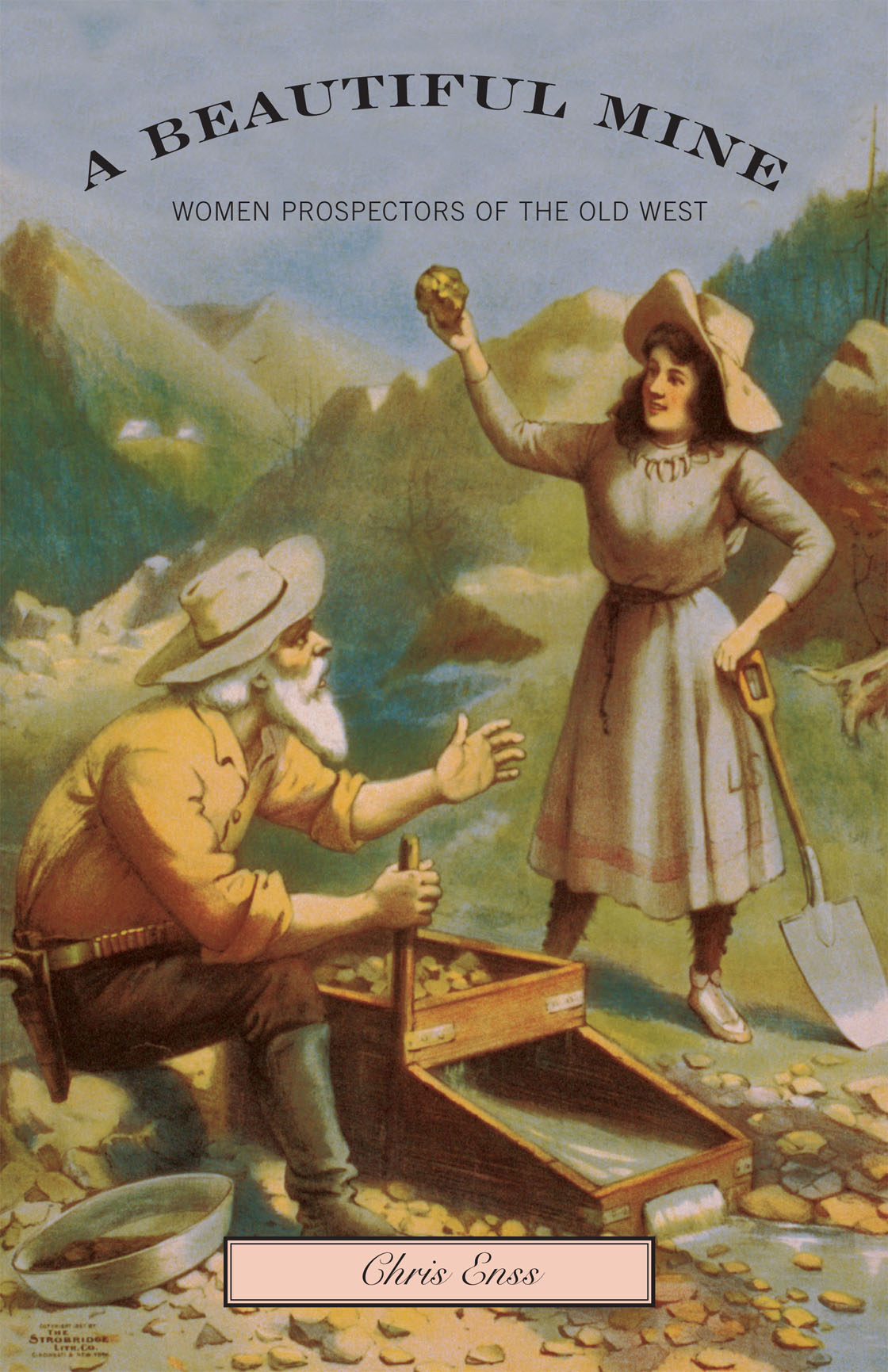 Beautiful Mine: Women Prospectors Of The Old West