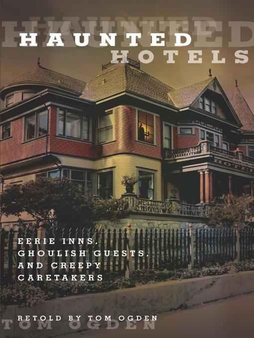 Haunted Hotels