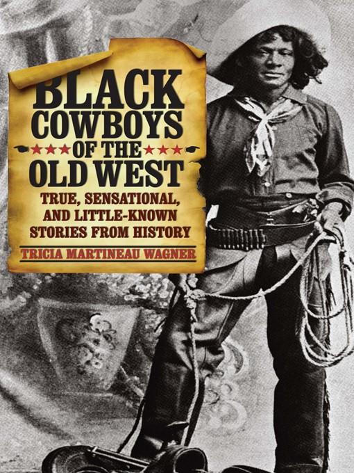 Black Cowboys of the Old West