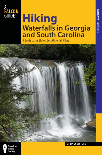 Hiking Waterfalls in South Carolina and Georgia