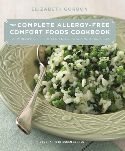 Complete Allergy-Free Comfort Foods Cookbook