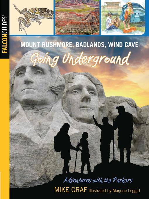 Mount Rushmore, Badlands, Wind Cave