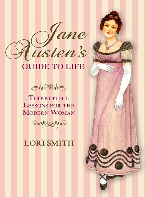 The Jane Austen Guide to Life