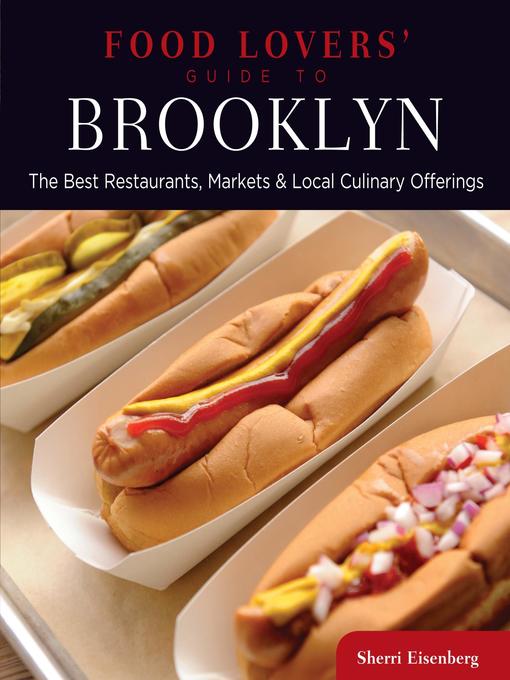 Food Lovers' Guide to Brooklyn