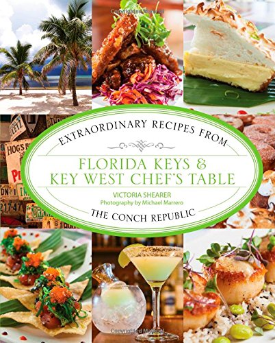 Florida Keys &amp; Key West Chef's Table
